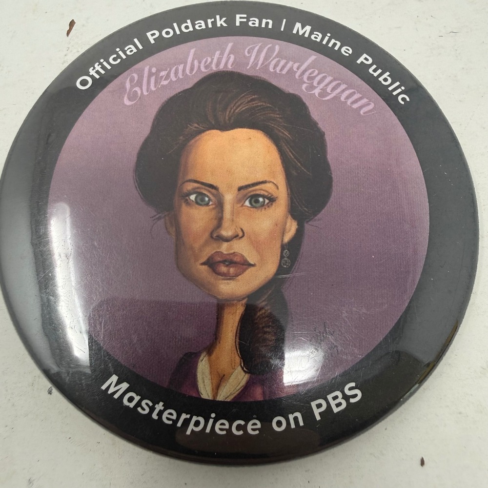 Poldark Elizabeth Warleggan Pin Masterpiece PBS Maine Public Official Fan Button